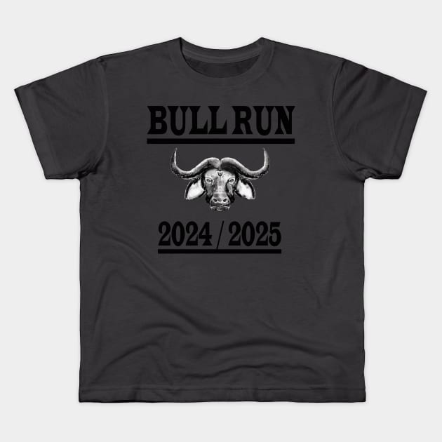 Bull Run Crypto Currency Bitcoin Kids T-Shirt by PlanetMonkey